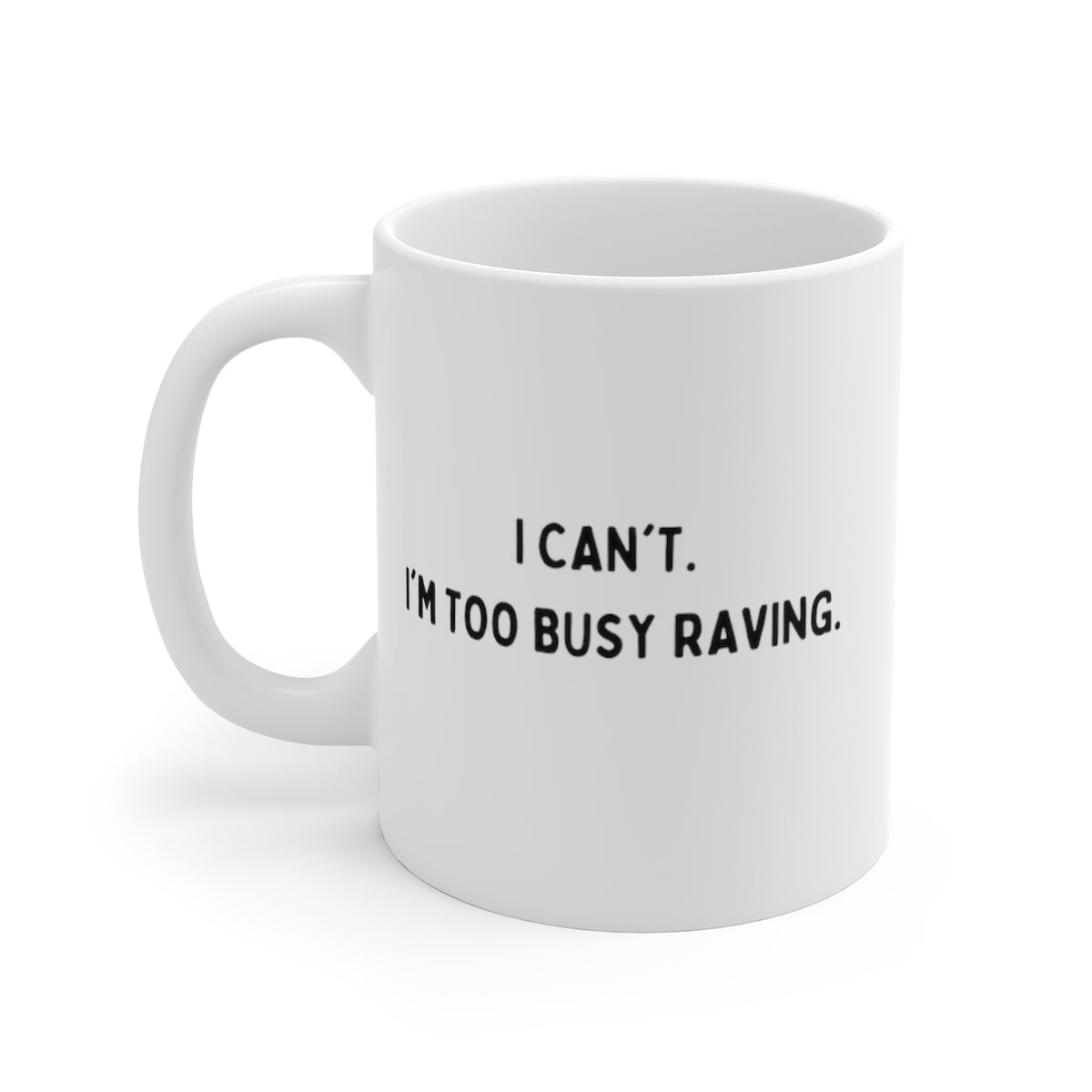 Printed Coffee Mug | Ceramic Coffee Mug | RAVEIFYE