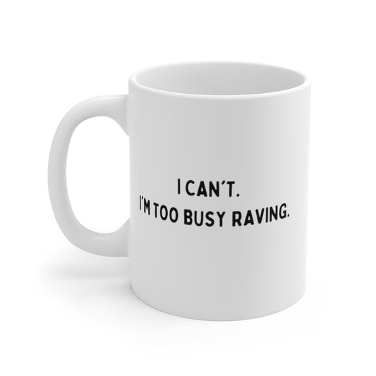 Printed Coffee Mug | Ceramic Coffee Mug | RAVEIFYE